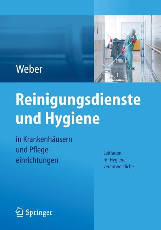 Produktbild: Reinigungsdienste und Hygiene in Krankenh&auml;usern und Pflegeeinrichtungen