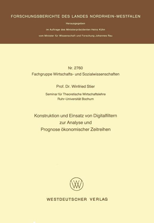 Produktbild: Konstruktion und Einsatz von Digitalfiltern zur Analyse und Prognose &ouml;konomischer Zeitreihen
