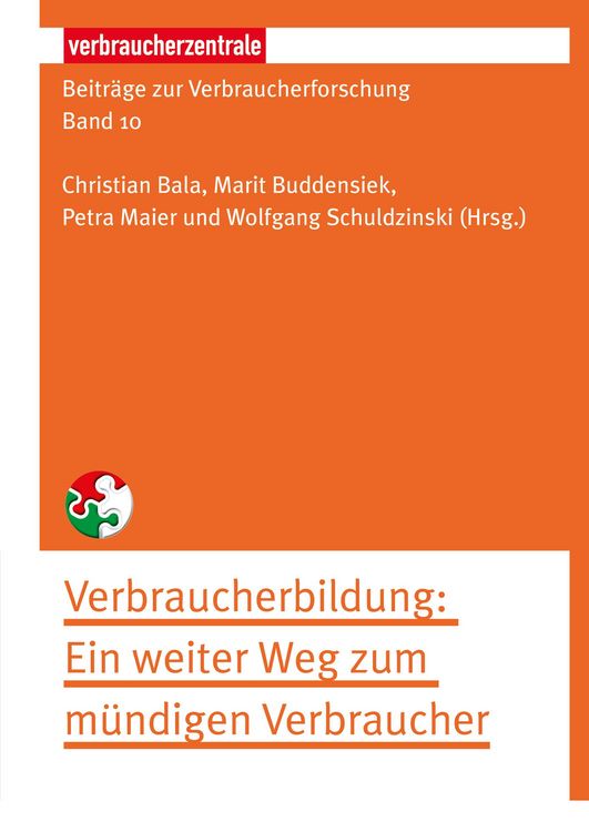 Produktbild: Beitr&auml;ge zur Verbraucherforschung Band 10 Verbraucherbildung