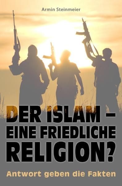 Produktbild: Der Islam &ndash; eine friedliche Religion?