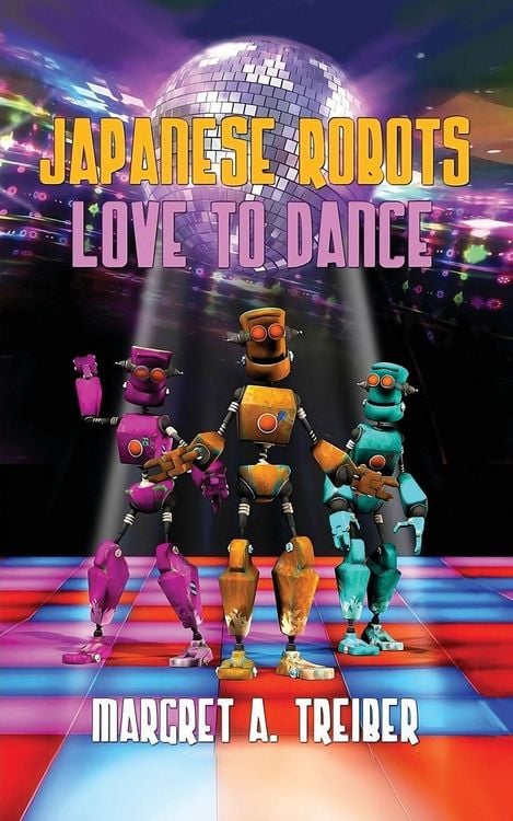 Produktbild: JAPANESE ROBOTS LOVE TO DANCE