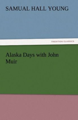 Produktbild: Alaska Days with John Muir