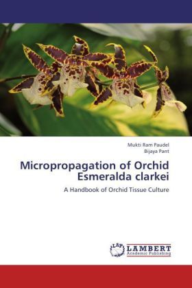 Produktbild: Paudel, M: Micropropagation of Orchid Esmeralda clarkei