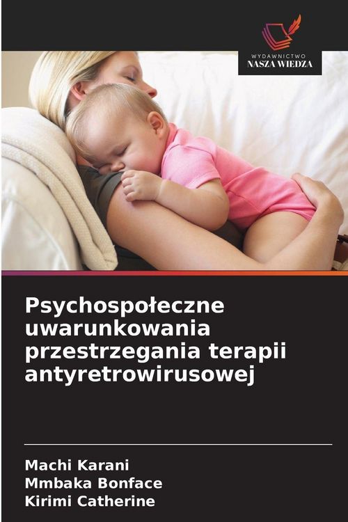 Produktbild: Psychospo&iquest;eczne uwarunkowania przestrzegania terapii antyretrowirusowej