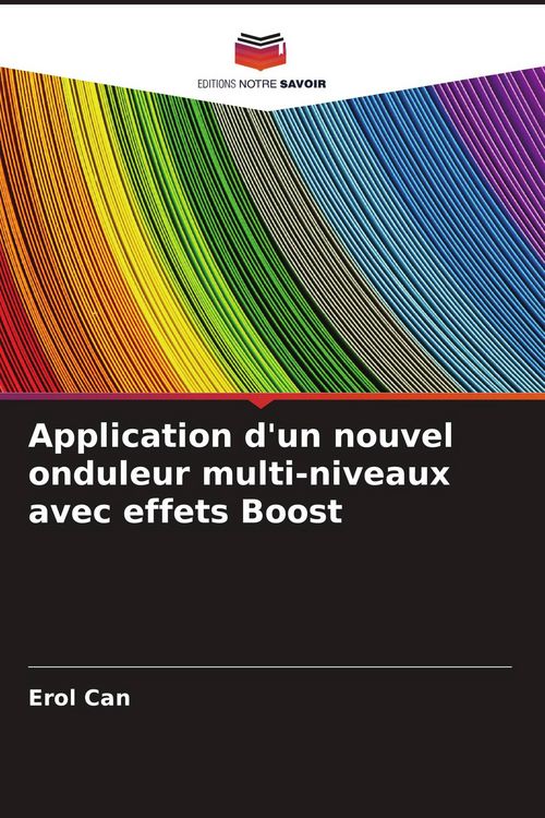 Produktbild: Application d'un nouvel onduleur multi-niveaux avec effets Boost