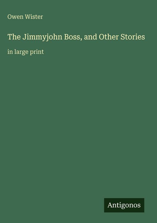 Produktbild: The Jimmyjohn Boss, and Other Stories