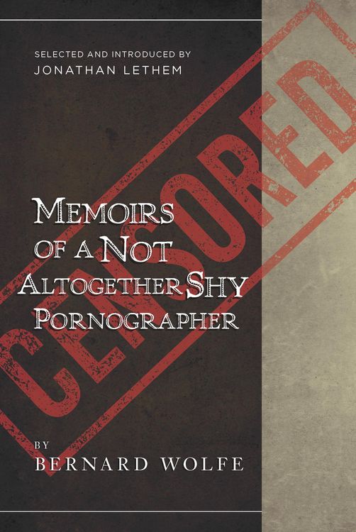 Produktbild: Memoirs of a Not Altogether Shy Pornographer