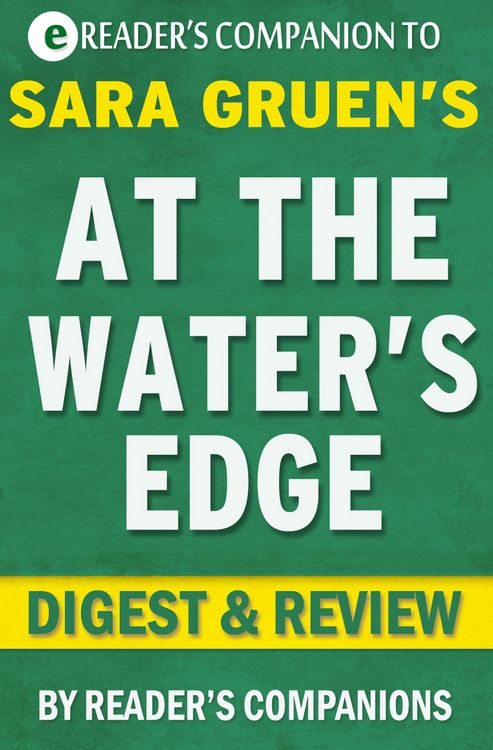 Produktbild: At the Water's Edge: A Novel by Sara Gruen | Digest & Review