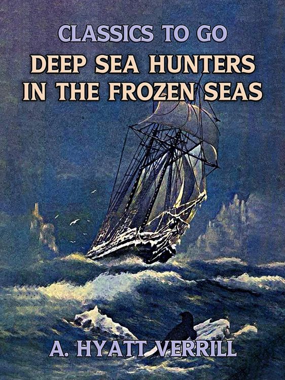 Produktbild: Deep Sea Hunters In The Frozen Sea