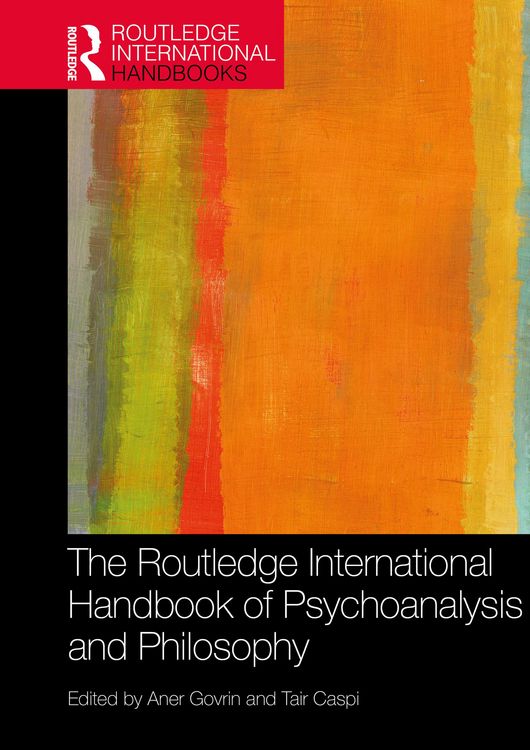Produktbild: The Routledge International Handbook of Psychoanalysis and Philosophy