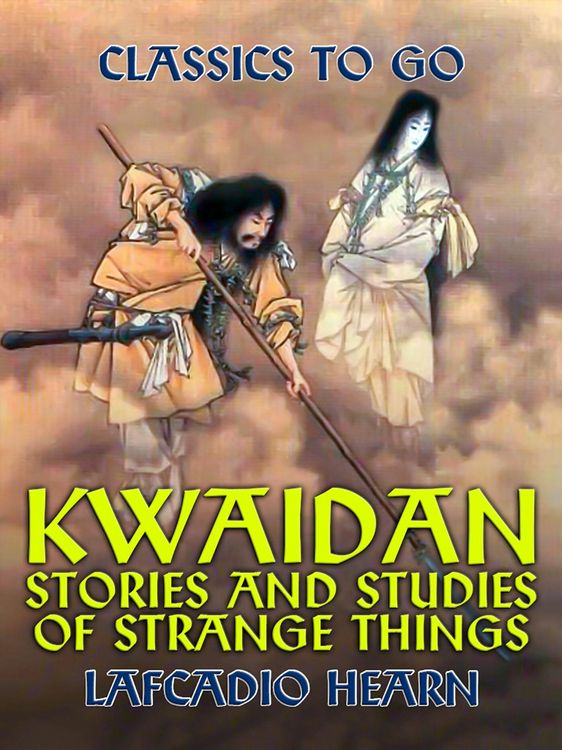 Produktbild: Kwaidan Stories and Studies of Strange Things