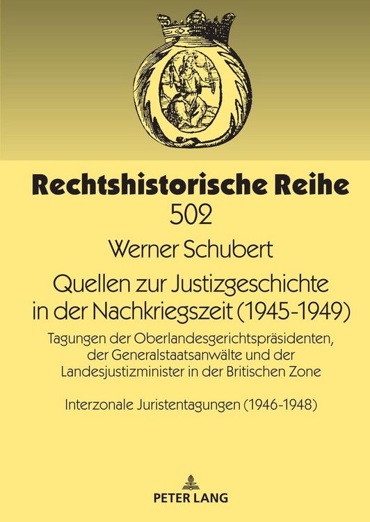 Produktbild: Quellen zur Justizgeschichte in der Nachkriegszeit (1945-1949)