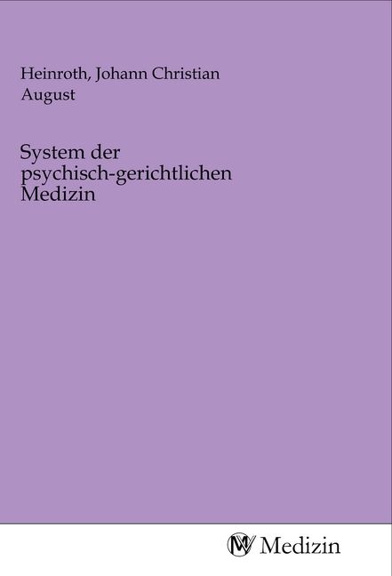 Produktbild: System der psychisch-gerichtlichen Medizin