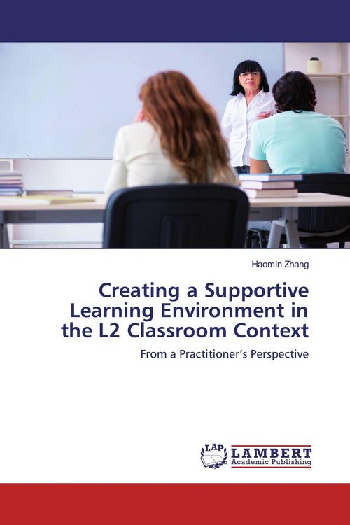 Produktbild: Creating a Supportive Learning Environment in the L2 Classroom Context