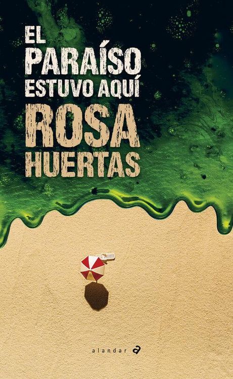 Produktbild: El para&iacute;so estuvo aqu&iacute;