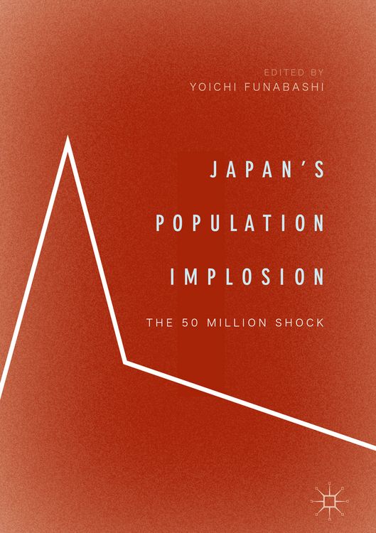 Produktbild: Japan&rsquo;s Population Implosion