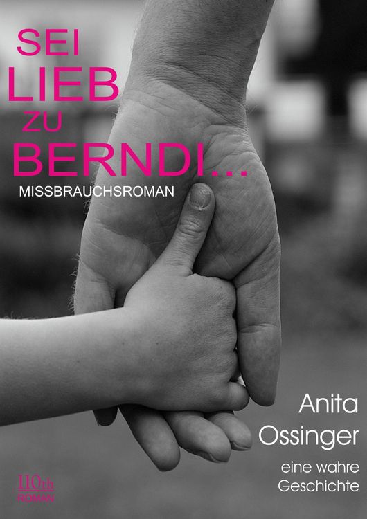Produktbild: Sei lieb zu Berndi...