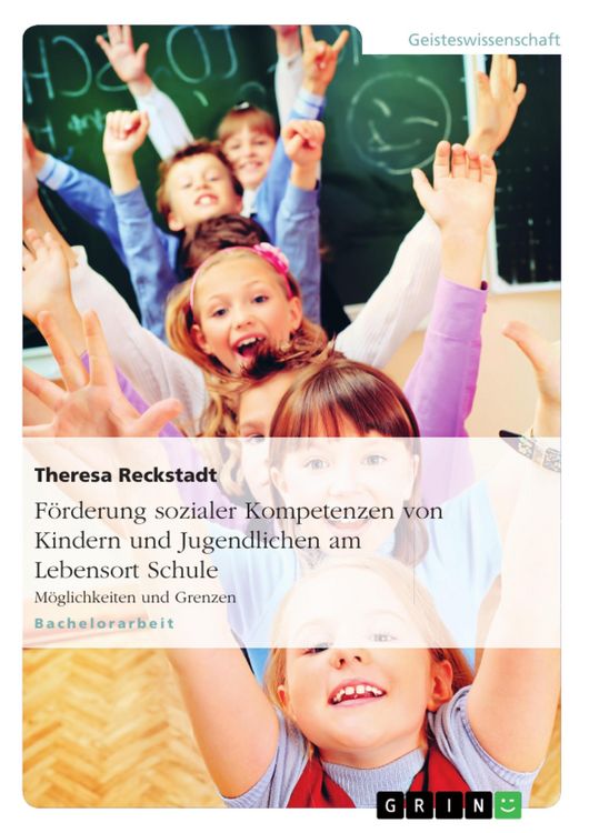 Produktbild: F&ouml;rderung sozialer Kompetenzen von Kindern und Jugendlichen am Lebensort Schule