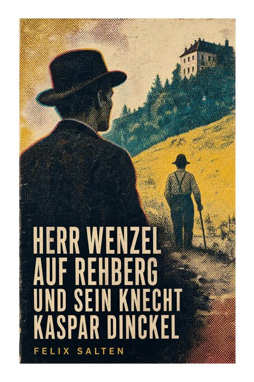 Produktbild: Herr Wenzel auf Rehberg und sein Knecht Kaspar Dinckel