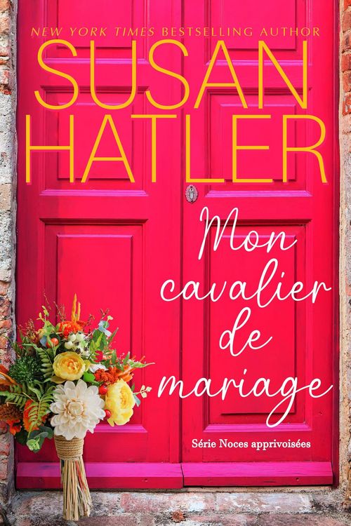 Produktbild: Mon cavalier de mariage (Noces apprivois&eacute;es, #3)