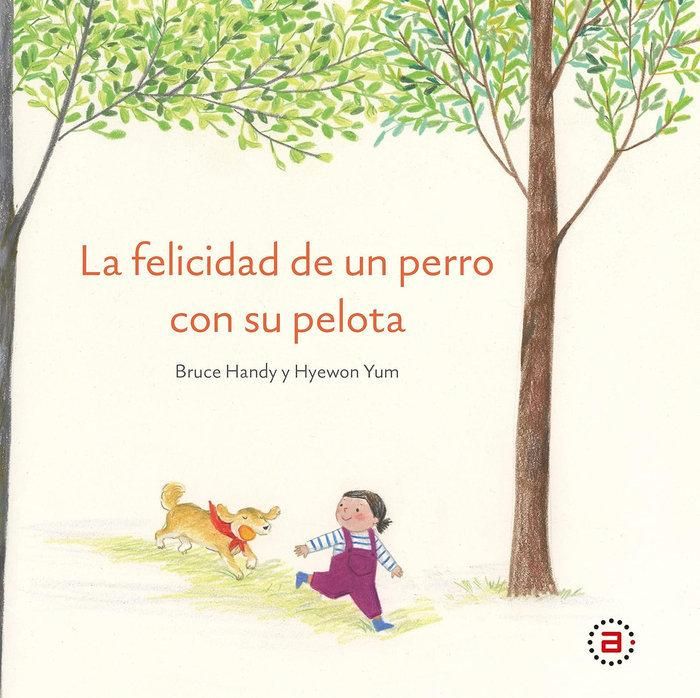 Produktbild: La felicidad de un perro con su pelota