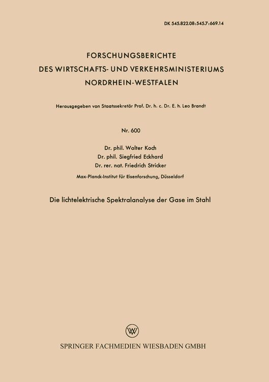 Produktbild: Die lichtelektrische Spektralanalyse der Gase im Stahl
