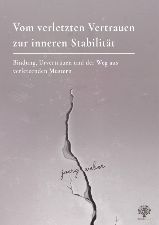 Produktbild: Vom verletzten Vertrauen zur inneren Stabilit&auml;t