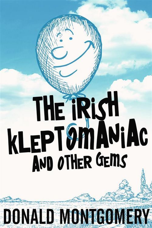Produktbild: The Irish Kleptomaniac and other Gems