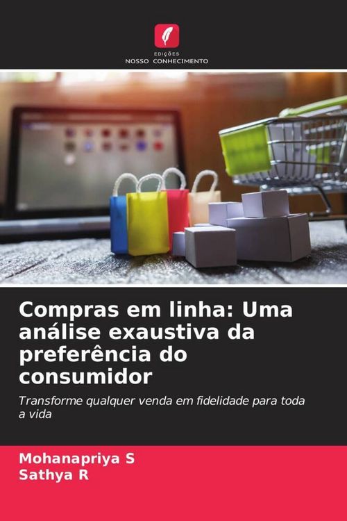 Produktbild: Compras em linha: Uma an&aacute;lise exaustiva da prefer&ecirc;ncia do consumidor