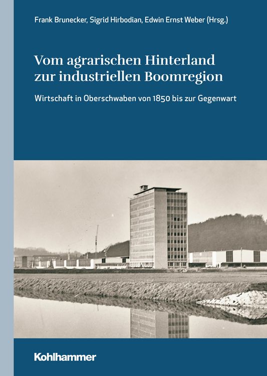 Produktbild: Vom agrarischen Hinterland zur industriellen Boomregion