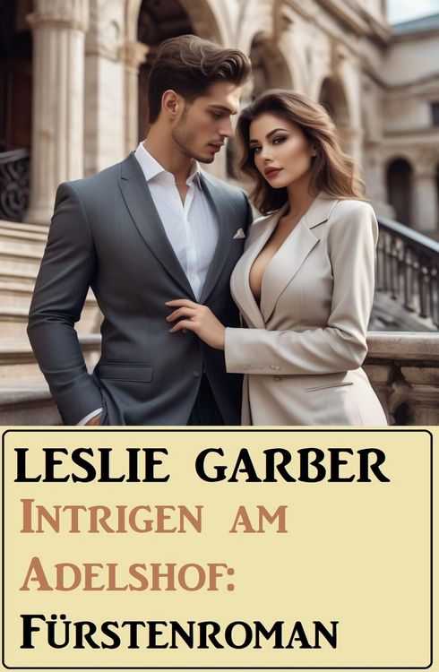 Produktbild: Intrigen am Adelshof: F&uuml;rstenroman