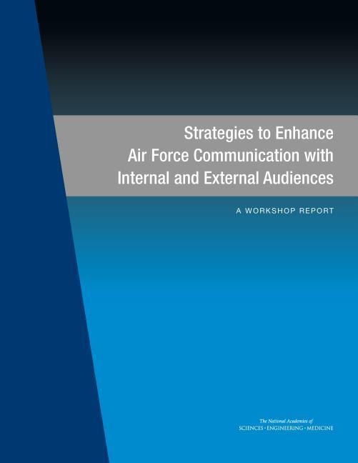 Produktbild: Strategies to Enhance Air Force Communication with Internal and External Audiences