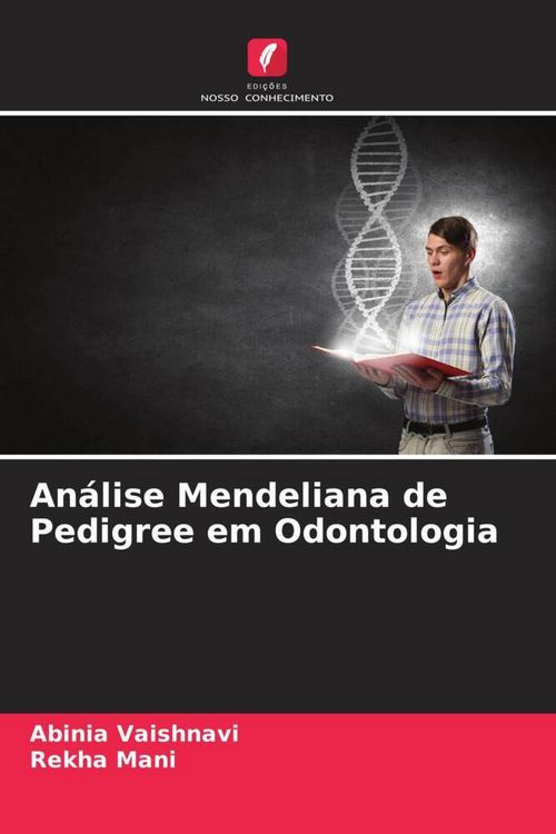 Produktbild: An&aacute;lise Mendeliana de Pedigree em Odontologia