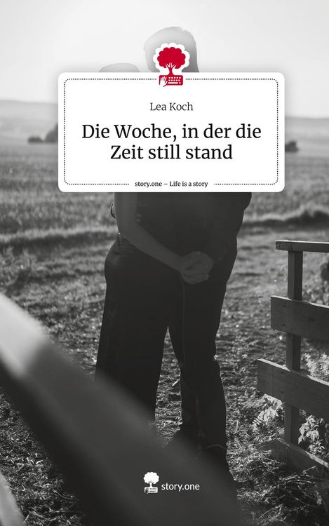 Produktbild: Die Woche, in der die Zeit still stand. Life is a Story - story.one