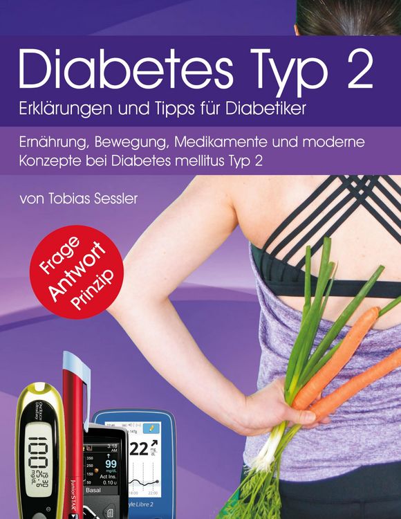 Produktbild: Diabetes Typ 2 - Erkl&auml;rungen und Tipps f&uuml;r Diabetiker