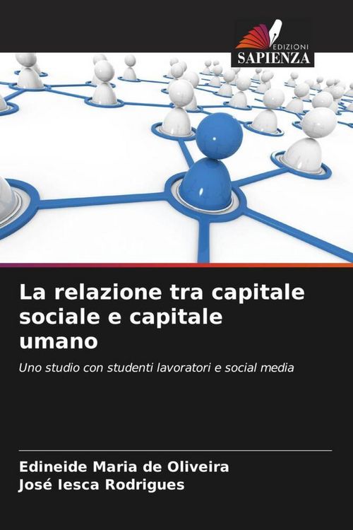 Produktbild: La relazione tra capitale sociale e capitale umano