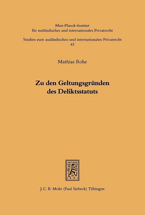 Produktbild: Zu den Geltungsgr&uuml;nden des Deliktsstatuts