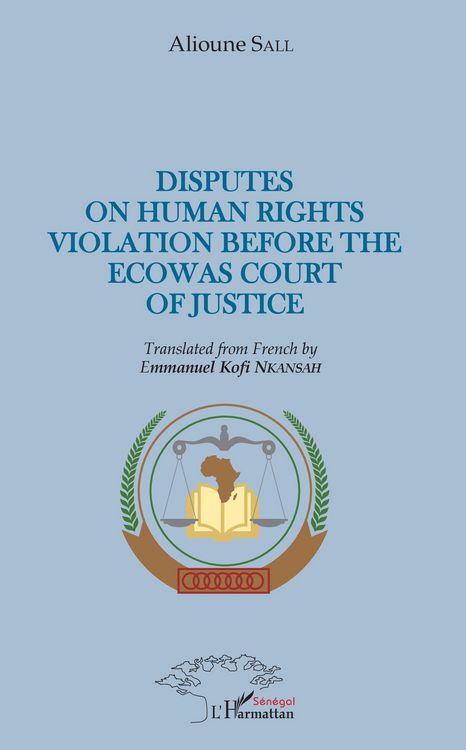 Produktbild: Disputes on human rights violation before the ecowas court of justice