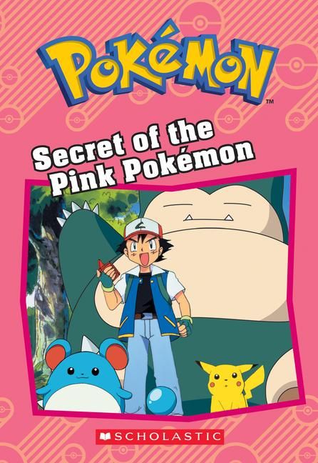 Produktbild: Secret of the Pink Pok&eacute;mon (Pok&eacute;mon: Chapter Book)