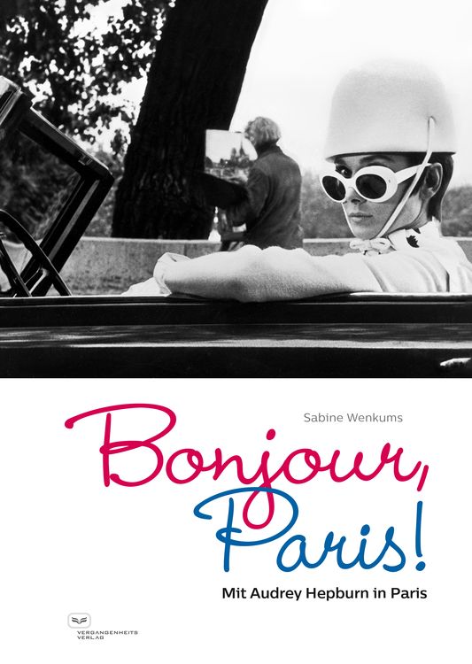 Produktbild: Bonjour, Paris! Mit Audrey Hepburn in Paris