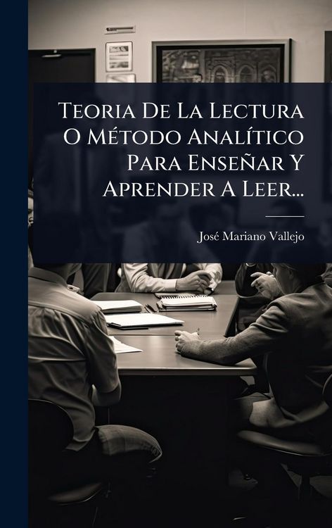 Produktbild: Teoria De La Lectura O M&Atilde;(c)todo Anal&Atilde;-tico Para Ense&ntilde;ar Y Aprender A Leer...