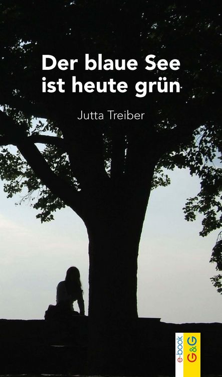 Produktbild: Der blaue See ist heute gr&uuml;n