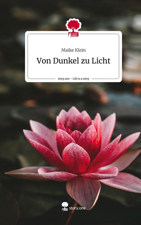 Produktbild: Von Dunkel zu Licht. Life is a Story - story.one