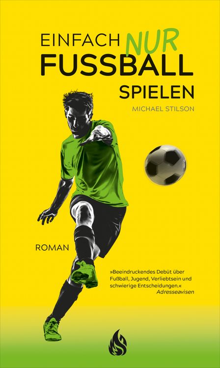 Produktbild: Einfach nur Fu&szlig;ball spielen