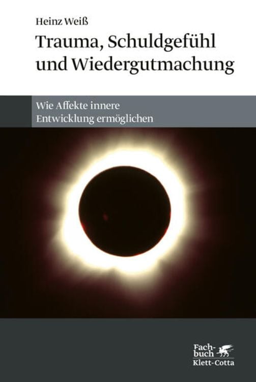 Produktbild: Trauma, Schuldgef&uuml;hl und Wiedergutmachung