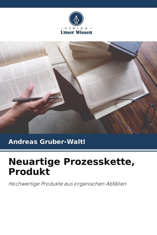 Produktbild: Neuartige Prozesskette, Produkt