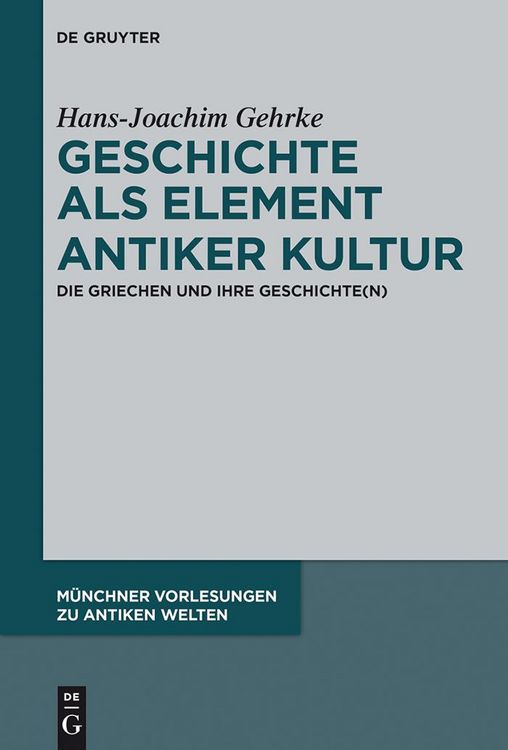 Produktbild: Geschichte als Element antiker Kultur