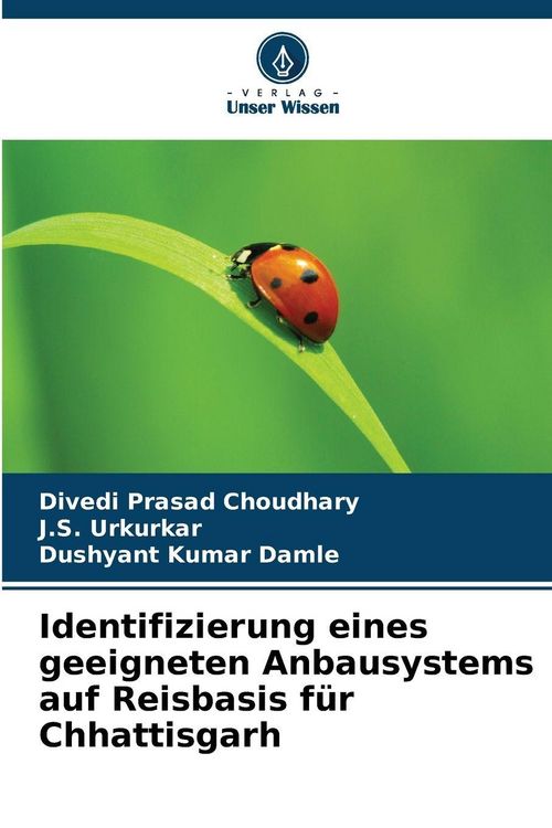 Produktbild: Identifizierung eines geeigneten Anbausystems auf Reisbasis f&uuml;r Chhattisgarh