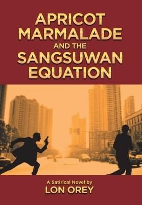 Produktbild: Apricot Marmalade and the Sangsuwan Equation