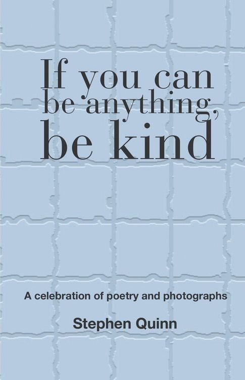 Produktbild: If You Can Be Anything, Be Kind